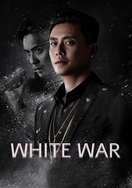 White War ล่าระห่ำข้ามชาติ ซับไทย EP.1-30 (จบ)