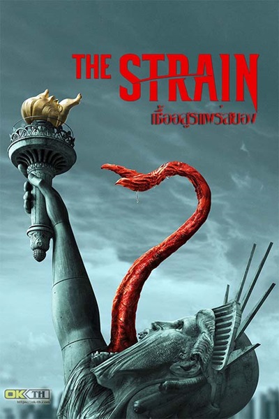 The Strain Season 3 เชื้ออสูรแพร่สยอง ปี 3 ซับไทย EP.1-10 (จบ)