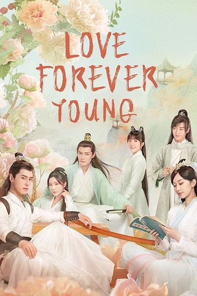 Love Forever Young แค้นพลิกรักสองสำนัก ซับไทย EP.1-26 (จบ)