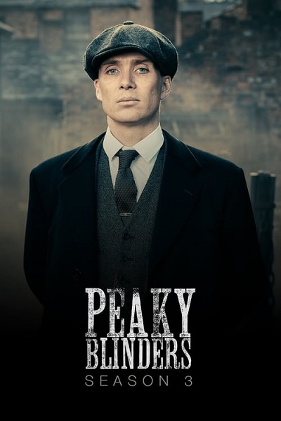 Peaky Blinders Season 3 (2016) พีกี้ ไบลน์เดอร์ส ซีซั่น 3 ซับไทย Ep.1-6 (จบ)