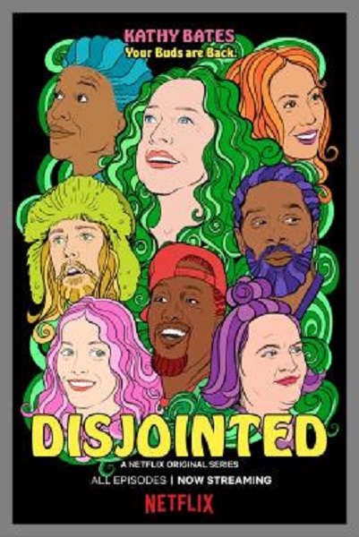 Disjointed Season 2 (2018) ซับไทย Ep1-10 จบ