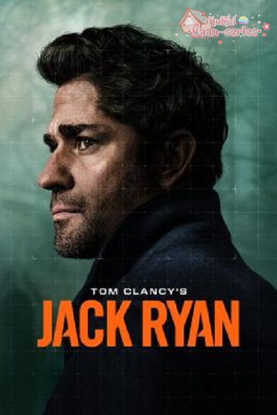 Tom Clancy’s Jack Ryan Season 4 (2023) สายลับ แจ็ค ไรอัน พากย์ไทย Ep1-6 จบ