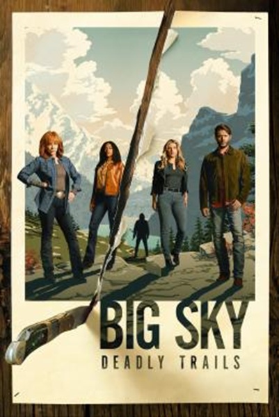 Big Sky Season 3 (2022) ซับไทย Ep1-13 จบ