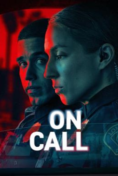 On Call ชั่วโมงปราบอาชญากรรม Season 1 (2025) Amazon พากย์ไทย Ep1-8จบ