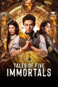 Tales of Five Immortals ซับไทย Ep.1-23 (จบ)